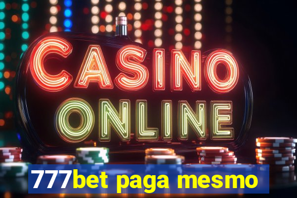 777bet paga mesmo